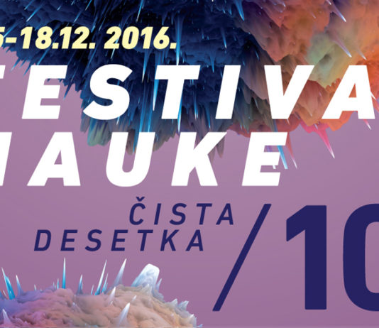 10. Festival nauke – Naučna zabava za čistu desetku!